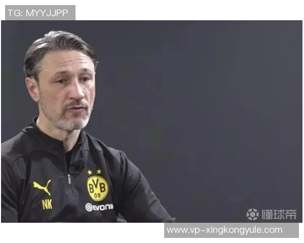 哈曼称科瓦奇提升多特表现职业态度超越欧冠决赛时光 哈曼称科瓦奇提升多特表现职业态度超越欧冠决赛时光