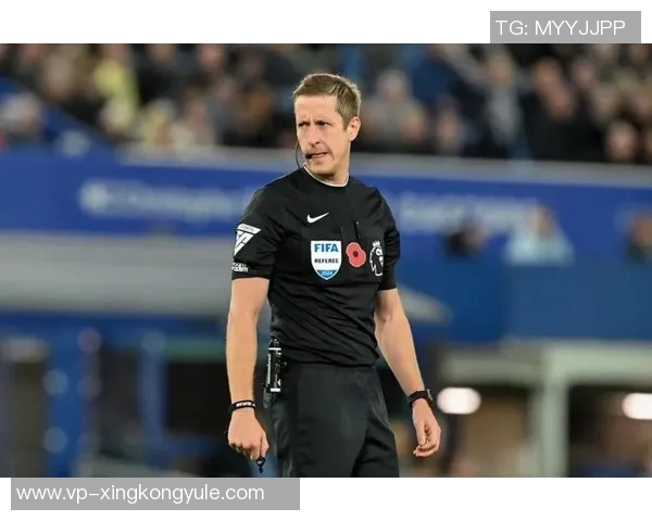 英超第9轮裁判安排揭晓泰勒执法曼联对布莱顿胡珀掌控利物浦比赛